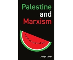 KNYGA Joseph Daher Palestine and Marxism