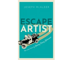 KNYGA Joseph Mcaleer Escape Artist, The Nine Lives of Harry Perry Robinson