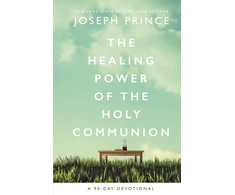 KNYGA Joseph Prince Power of the Holy Communion