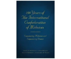 KNYGA Joyce Beebe Thompson 100 Years of The International Confederation of Midwives, Empowering Midwives and Empowering Women