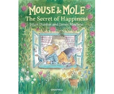 KNYGA Joyce Dunbar Mouse and Mole: The Secret of Happiness