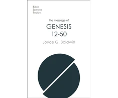 KNYGA Joyce G Baldwin Message of Genesis 12-50