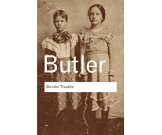 KNYGA Judith Butler Gender Trouble, Feminism and the Subversion of Identity