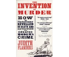 KNYGA Judith Flanders Invention of Murder