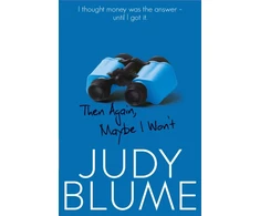 KNYGA Judy Blume Then Again, Maybe I Won't