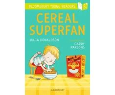 KNYGA Julia Donaldson Cereal Superfan: A Bloomsbury Young Reader