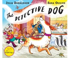 KNYGA Julia Donaldson Detective Dog, From the creators of Gozzle
