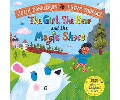 KNYGA Julia Donaldson Girl, the Bear and the Magic Shoes