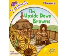 KNYGA Julia Donaldson Oxford Reading Tree Songbirds Phonics: Level 5: The Upside-down Browns