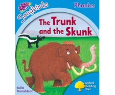 KNYGA Julia Donaldson Oxford Reading Tree Songbirds Phonics: Level 3: The Trunk and the Skunk