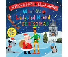 KNYGA Julia Donaldson What the Ladybird Heard at Christmas, The Perfect Christmas Gift