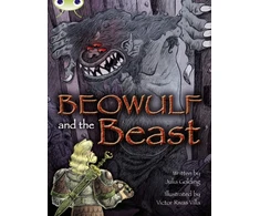 KNYGA Julia Golding Bug Club Independent Fiction Year 4 Pilkas A Beowulf and the Beast