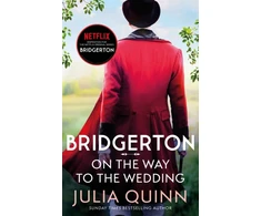 KNYGA Julia Quinn Bridgerton: On The Way To The Wedding (Bridgertons Book 8), Inspiration for the Netflix Original Series Bridgerton