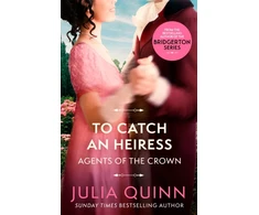 KNYGA Julia Quinn To Catch An Heiress