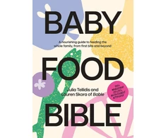 KNYGA Julia Tellidis Baby Food Bible, A maitininantis Guide to Feeding Your Family, From First Bite and Beyond