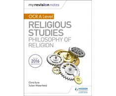 KNYGA Julian Waterfield My Revision Notes OCR A Level Religious Studies: Philosophy of Religion