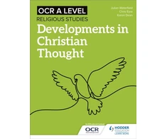 KNYGA Julian Waterfield OCR A Level Religious Studies: Developments in Christian Thought