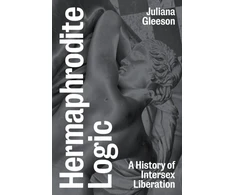 KNYGA Juliana Gleeson Hermaphrodite Logic