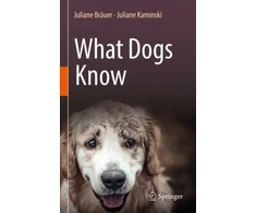 KNYGA Juliane Brauer What Dogs Know
