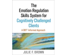 KNYGA Julie F Brown Emotion Regulation Skills System for Cognitively Challenged Clients, First Edition