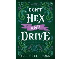 KNYGA Juliette Cross Don't Hex and Drive