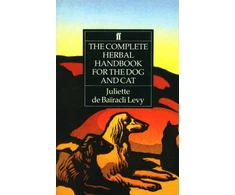KNYGA Juliette de Bairacli Levy de Bairacli Levy, Juliette Complete Herbal Handbook for the Dog and Cat