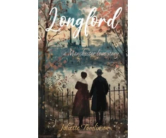 KNYGA Juliette Tomlinson Longford, A Manchester Love Story