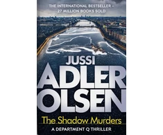 KNYGA Jussi Adler Olsen Shadow Murders, The bestselling crimes series that inspired the hit Netflix show DEPT. Q, starring Matthew Goode