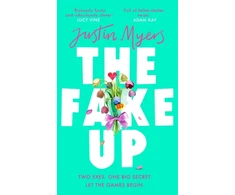 KNYGA Justin Myers Fake-Up, A hilarious new rom-com with unforgettably brilliant characters