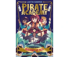 KNYGA Justin Somper Missing at Sea, Pirate Academy #2