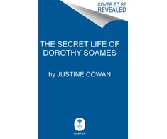 KNYGA Justine Cowan Secret Life of Dorothy Soames