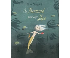 KNYGA K G Campbell Mermaid and The Shoe