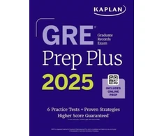 KNYGA Kaplan Test Prep GRE Prep Plus, Ninth Edition (2025): Includes 6 Practice Tests, 1500+ Practice Questions + Online Access to a 500+ Question Bank, Video Tutorials, and Live Class Sessions