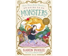 KNYGA Karen Foxlee Wrath of the Woolington Wyrm