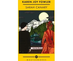 KNYGA Karen Joy Fowler Sarah Canary