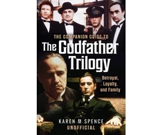 KNYGA Karen M Spence Companion Guide to The Godfather Trilogy