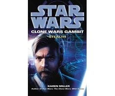 KNYGA Karen Miller Star Wars: Clone Wars Gambit - Stealth