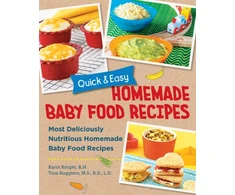 KNYGA Karin Knight Quick and Easy Homemade Baby Food Recipes