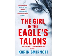 KNYGA Karin Smirnoff Girl in the Eagle's Talons, the pulse-pounding DRAGON TATTOO thriller