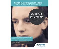 KNYGA Karine Harrington Modern Languages Study Guides: Au revoir les enfants