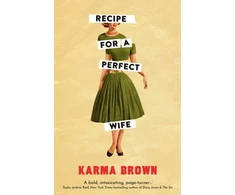 KNYGA Karma Brown Recipe for a Perfect Wife