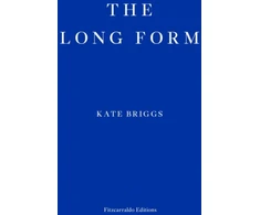 KNYGA Kate Briggs Long Form
