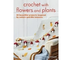KNYGA Kate Eastwood Crochet with Flowers and Plants