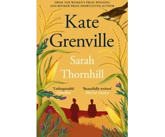 KNYGA Kate Grenville Sarah Thornhill