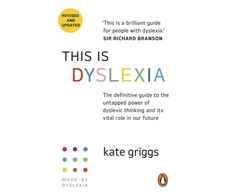 KNYGA Kate Griggs This Is Dyslexia