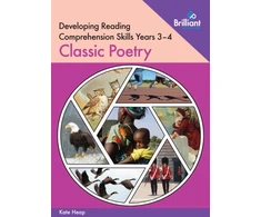KNYGA Kate Heap Developing Reading Comprehension Skills Year 3-4: Classic Poetry