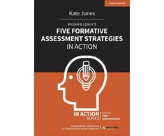 KNYGA Kate Jones Jones Kate Wiliam &amp; Leahy's Five Formative Assessment Strategies in Action