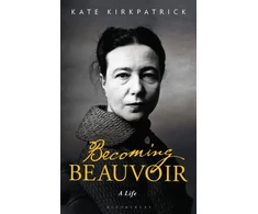 KNYGA Kate Kirkpatrick Becoming Beauvoir