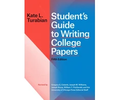 KNYGA Kate L Turabian Turabian Kate L Student's Guide to Writing College Papers, Fifth Edition