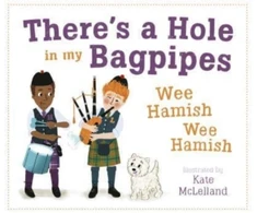 KNYGA Kate Mclelland There's a Hole in my Bagpipes, Wee Hamish, Wee Hamish